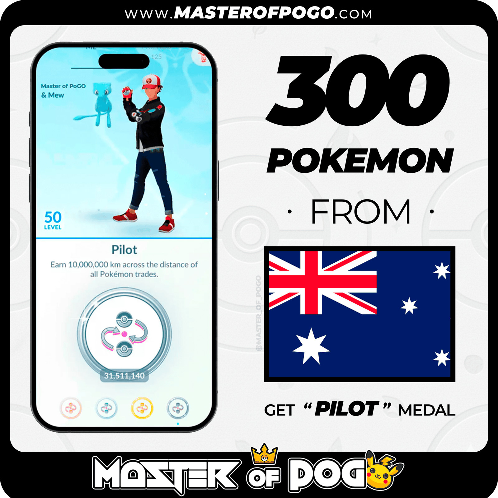 ✅ Australia – 300 PKM | PLATINUM Pilot Medal · POKEMON GO
