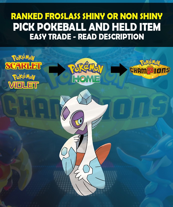 Pokemon Champions – Ranked Froslass – Shiny Or Non Shiny – Fast Delivery