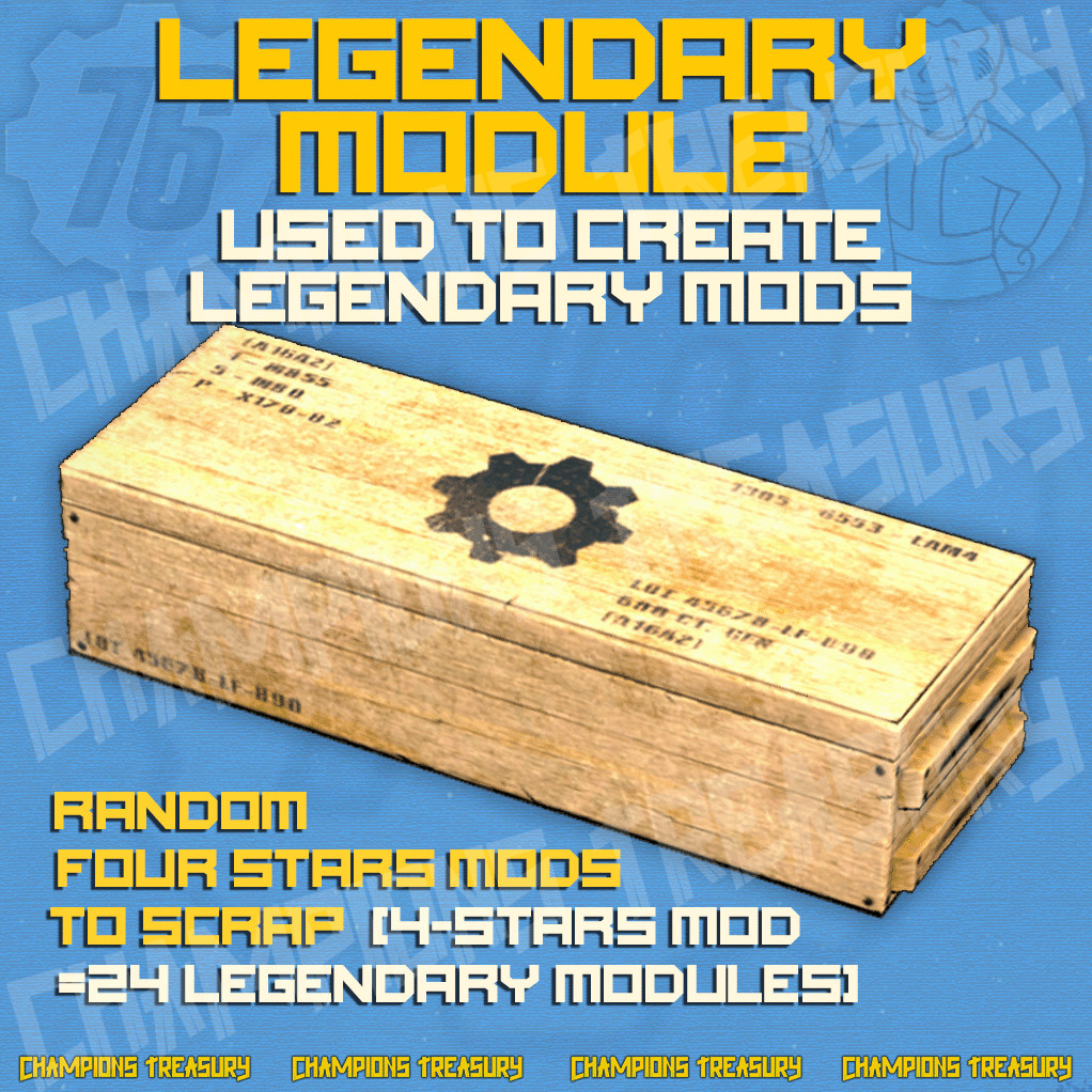 FALLOUT 76 PC LEGENDARY MODULES x500-x5.000 [RANDOM FOUR STARS MODS TO SCRAP]