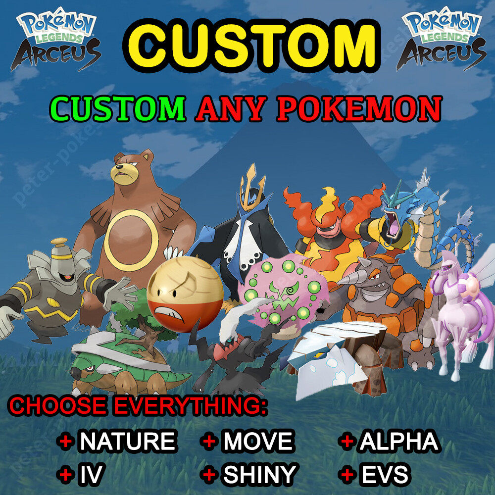 ✨ Ultra Shiny Alpha✨ Pokemon Legends Arceus – Custom Any 6IV, Max Effort Pokemon